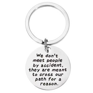 3/$25 We Dont Meet People By Accident Stainless Steel Keychain NEW